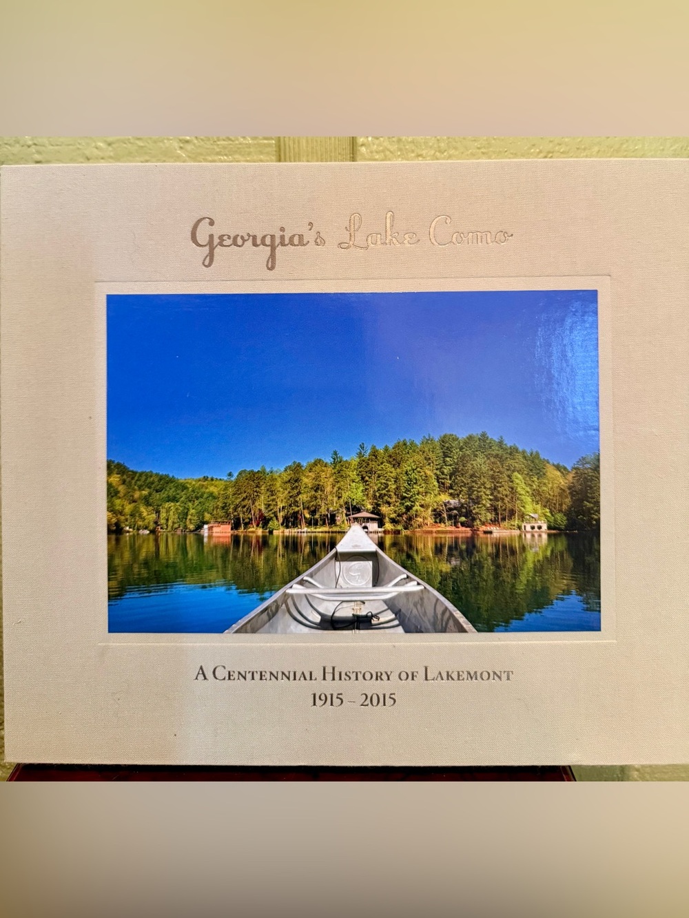 Lake Rabun Georgia’s Lake Como Centennial History 1915-2015 Signed HC + CD
